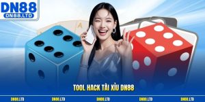 Tool Hack Tài Xỉu DN88 - Link Tải Phần Mềm Mới Nhất 2026